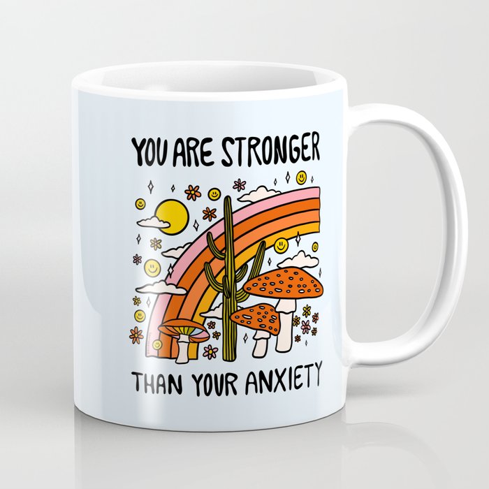 Stronger Than Your Anxiety Coffee Mug Gallery Image 1