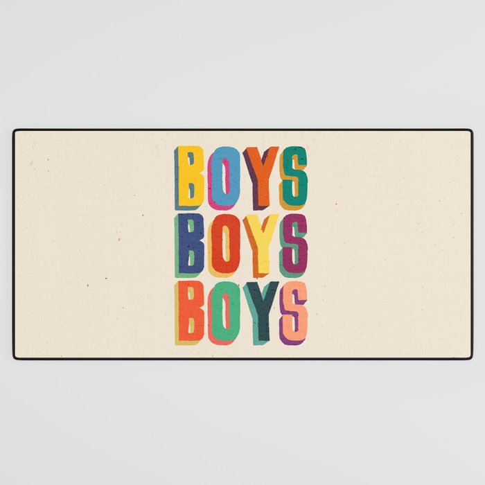 Boys boys boys Desk Mat Gallery Image 3