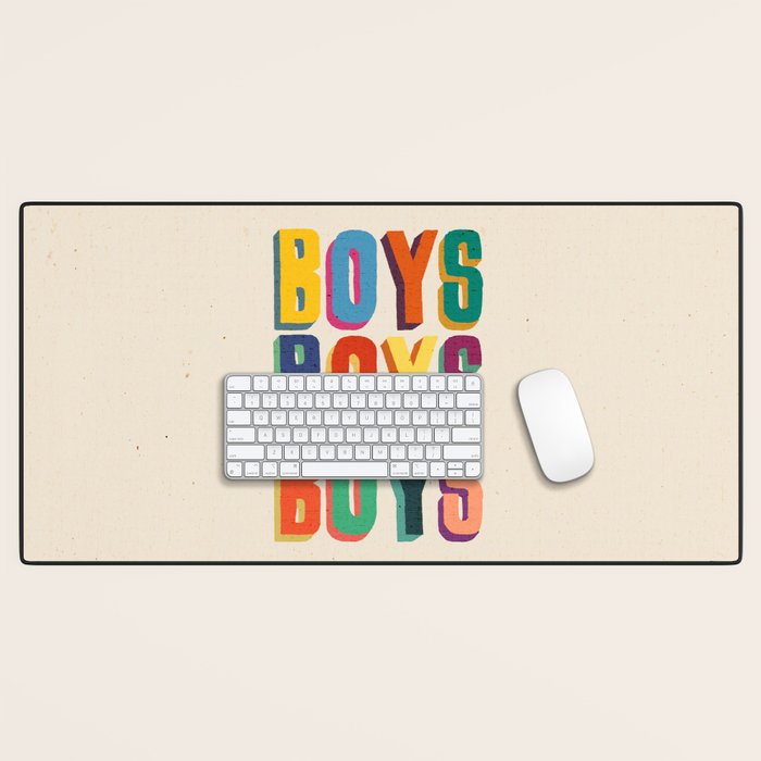 Boys boys boys Desk Mat Gallery Image 1