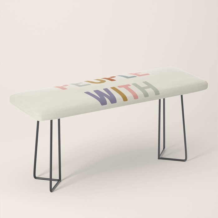 Treat People With Kindness Bench Gallery Image 1