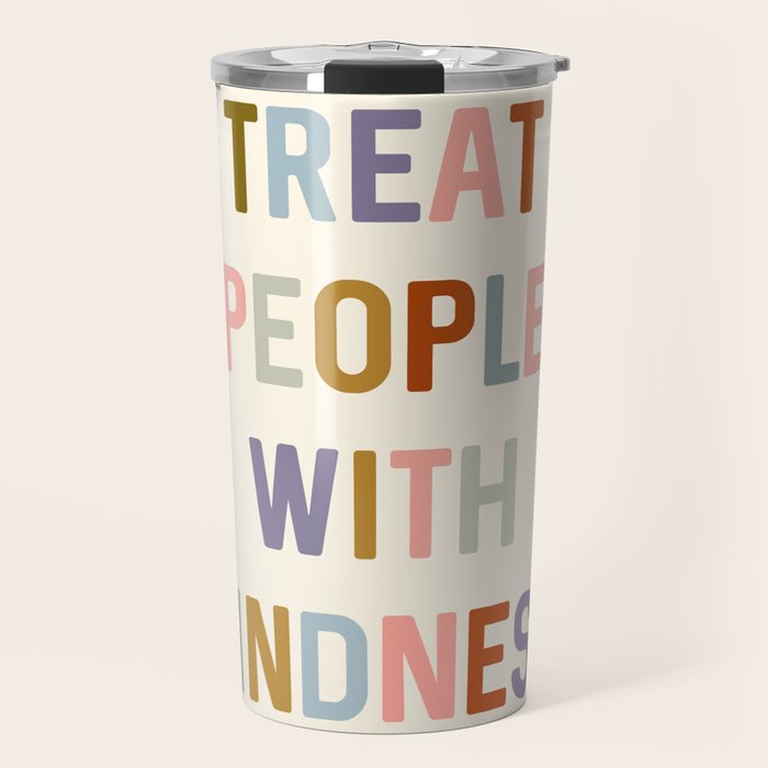 Treat People With Kindness Travel Mug Gallery Image 1