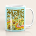 Everything is Temporary Coffee Mug Gallery Image 1
