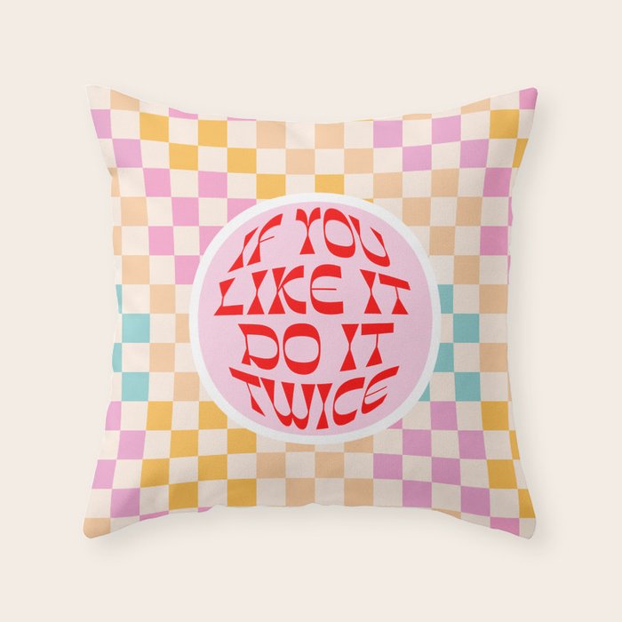 If you like it... Retro and  Fun words on checks  Throw Pillow Gallery Image 6
