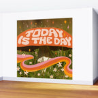 Today Is The Day Wall Mural Gallery Image 2