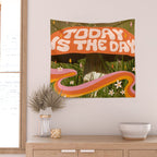 Today Is The Day Wall Tapestry Gallery Image 2