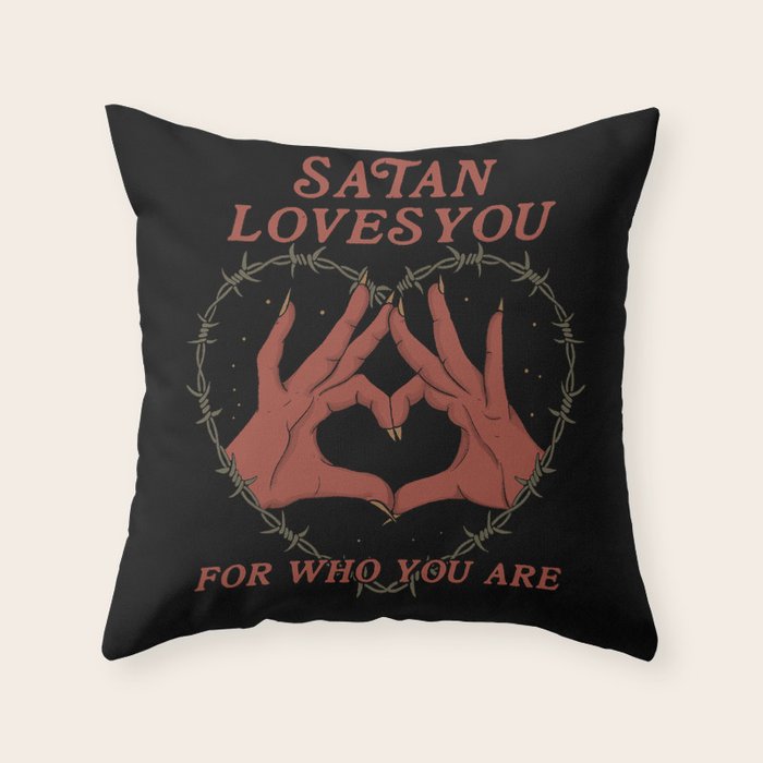 Satan Loves You Throw Pillow Gallery Image 6