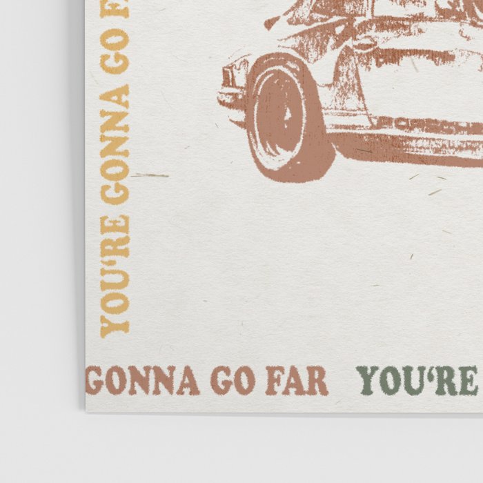 You're Gonna Go Far Poster Gallery Image 3