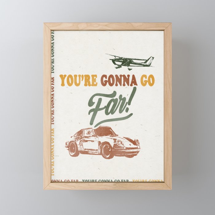 You're Gonna Go Far Mini Art Print Gallery Image 1