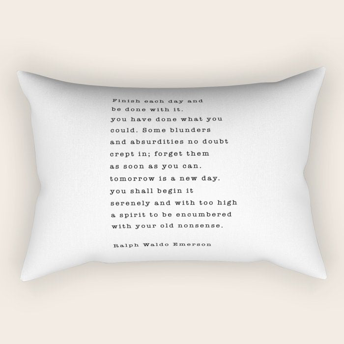 Ralph Waldo Emerson, Finish Each Day  Rectangular Pillow Gallery Image 2