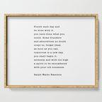 Ralph Waldo Emerson, Finish Each Day  Serving Tray Gallery Image 1