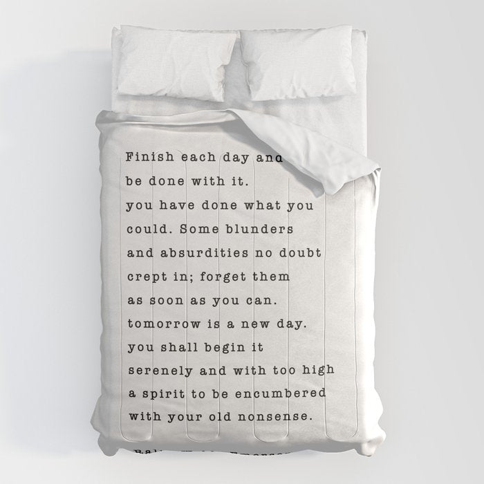 Ralph Waldo Emerson, Finish Each Day  Comforter Gallery Image 6