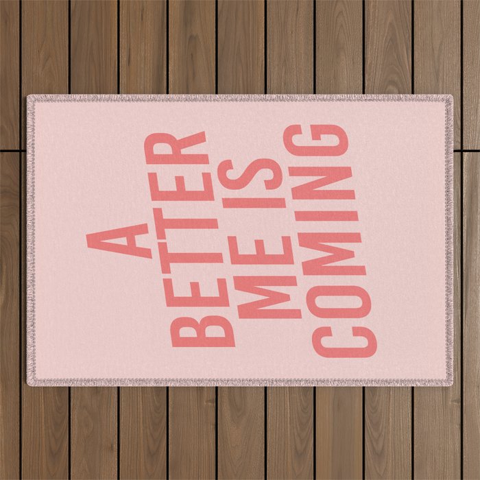 A Better Me Outdoor Rug Gallery Image 1