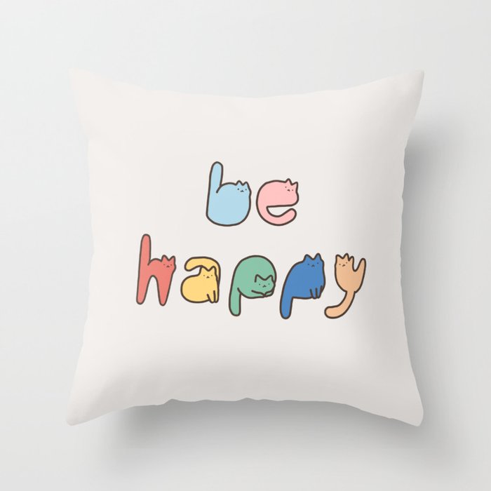 be happy cats typo Throw Pillow Gallery Image 6