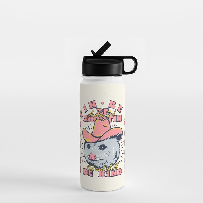 Rootin Tootin Shootin | Possum Cowboy Advice | Space Cowgirl Country Style | Possum  Water Bottle Gallery Image 1