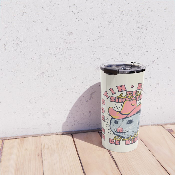 Rootin Tootin Shootin | Possum Cowboy Advice | Space Cowgirl Country Style | Possum  Travel Mug Gallery Image 4