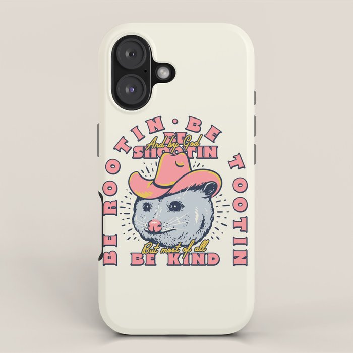 Rootin Tootin Shootin | Possum Cowboy Advice | Space Cowgirl Country Style | Possum  iPhone Case Gallery Image 1