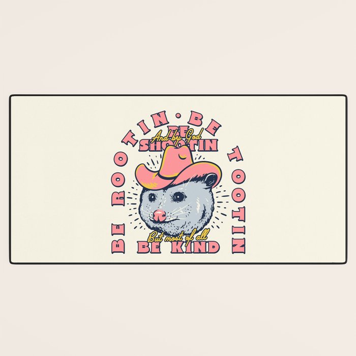 Rootin Tootin Shootin | Possum Cowboy Advice | Space Cowgirl Country Style | Possum  Desk Mat Gallery Image 3