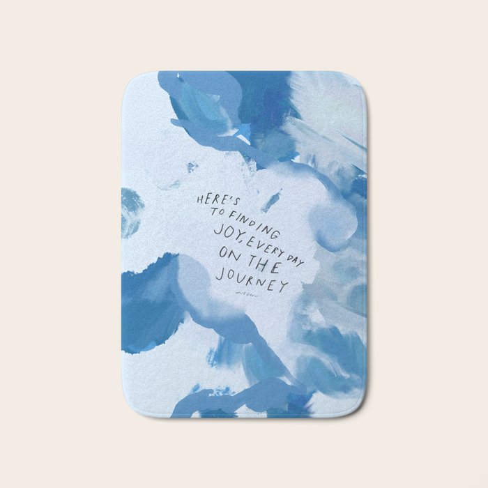 "Here's To Finding Joy, Every Day On The Journey" Bath Mat Gallery Image 1