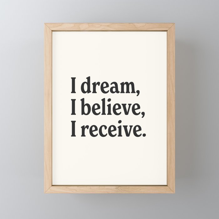 I dream, I believe, I receive. Mini Art Print Gallery Image 1