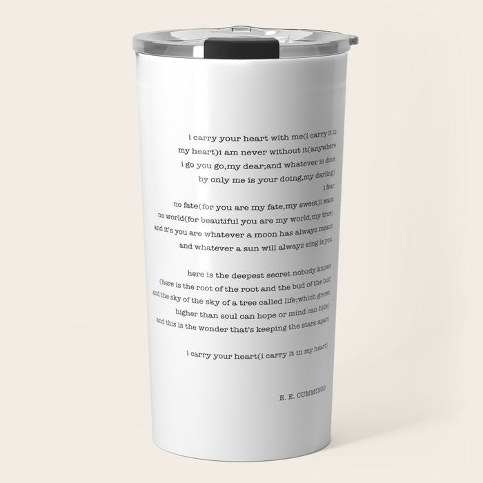 i carry your heart with me-  EE Cummings Travel Mug Gallery Image 1