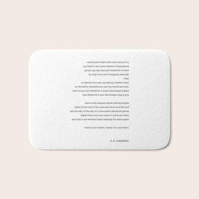 i carry your heart with me-  EE Cummings Bath Mat Gallery Image 1