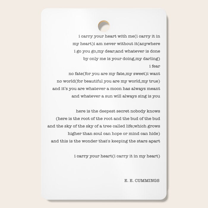 i carry your heart with me-  EE Cummings Cutting Board Gallery Image 1