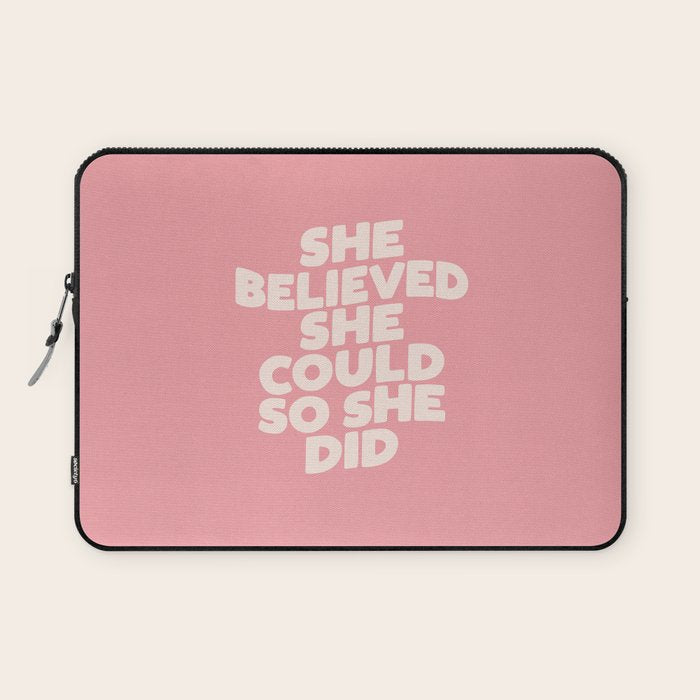 She Believed She Could So She Did Laptop Sleeve Gallery Image 1