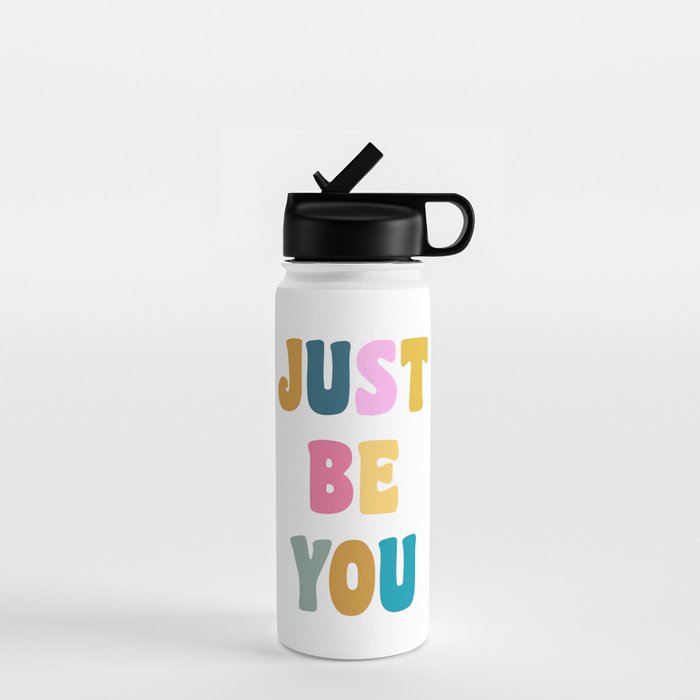 Just Be You | Colorful Lettering Water Bottle Gallery Image 1
