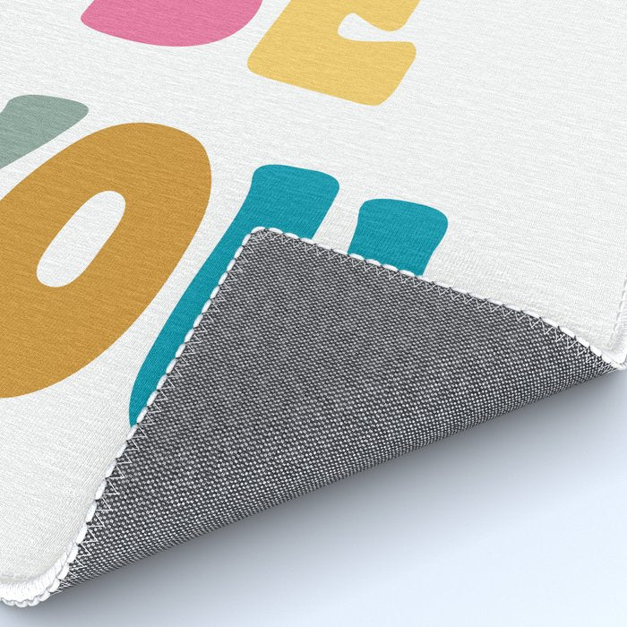 Just Be You | Colorful Lettering Rug Gallery Image 4