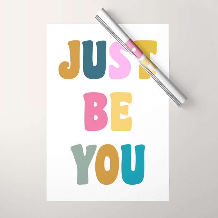 Just Be You | Colorful Lettering Wrapping Paper Gallery Image 1