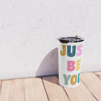 Just Be You | Colorful Lettering Travel Mug Gallery Image 4