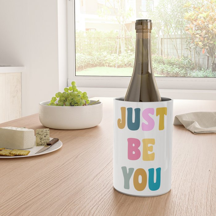 Just Be You | Colorful Lettering Wine Chiller Gallery Image 4