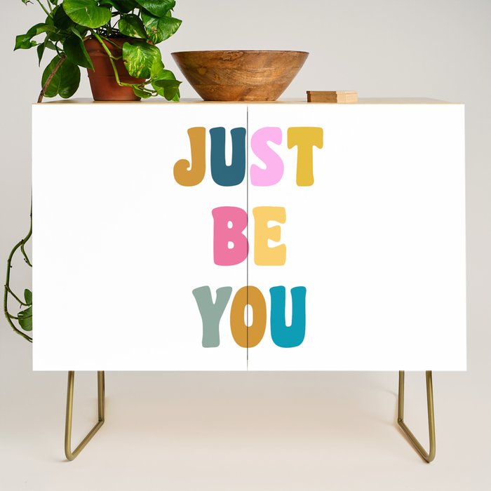 Just Be You | Colorful Lettering Credenza Gallery Image 1
