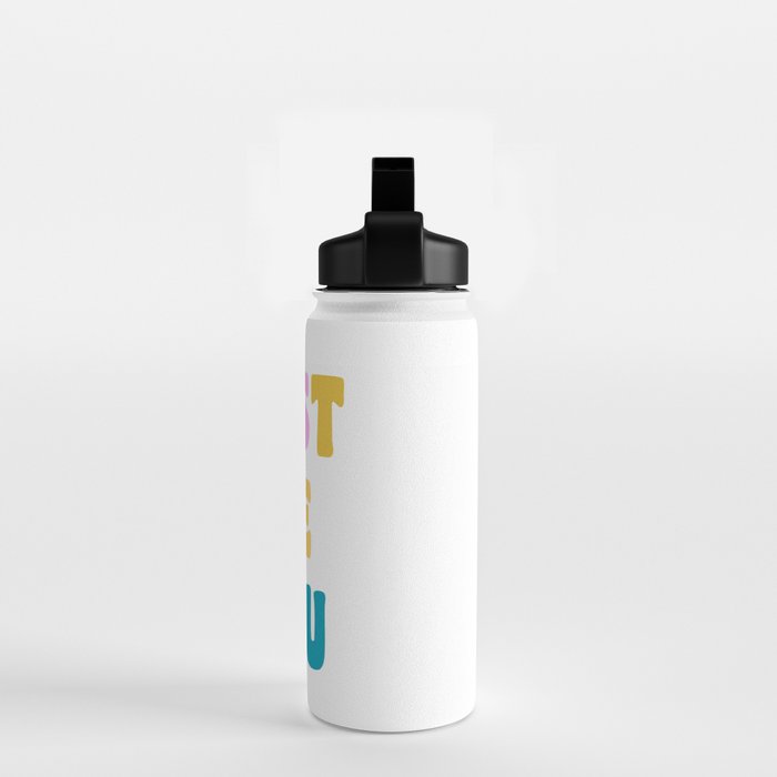 Just Be You | Colorful Lettering Water Bottle Gallery Image 2