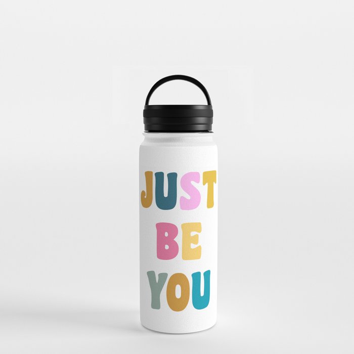 Just Be You | Colorful Lettering Water Bottle Gallery Image 3