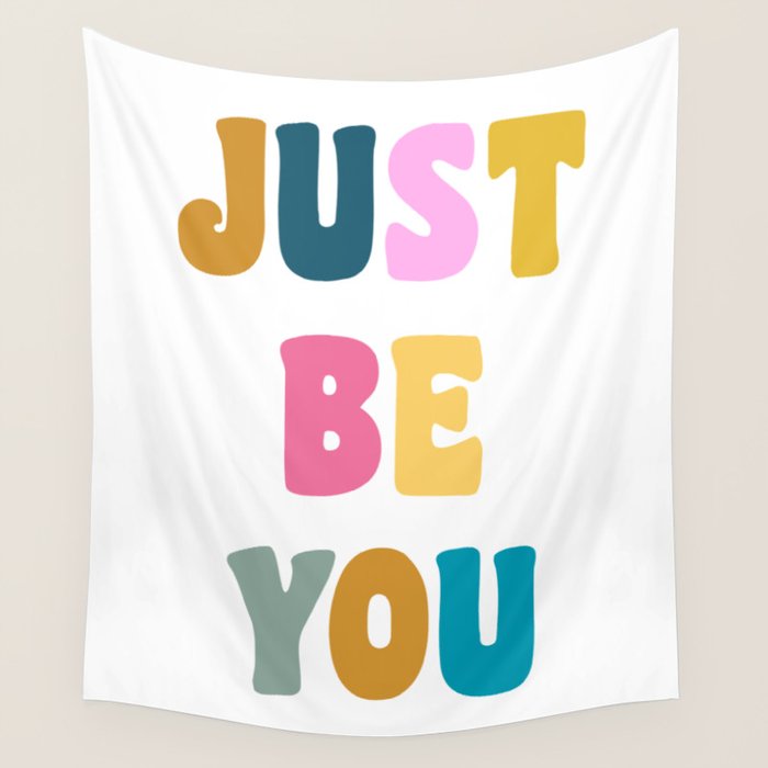 Just Be You | Colorful Lettering Wall Tapestry Gallery Image 1