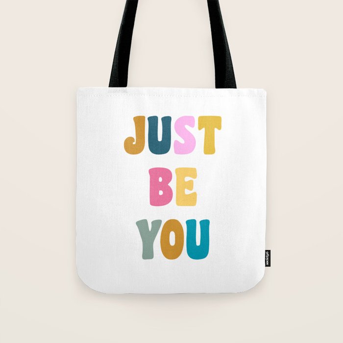Just Be You | Colorful Lettering Tote Bag Gallery Image 1