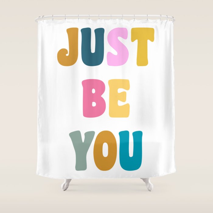 Just Be You | Colorful Lettering Shower Curtain Gallery Image 1