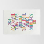 Do Something Today That Your Future Self Will Thank You For in Rainbow Watercolors Rug Gallery Image 2