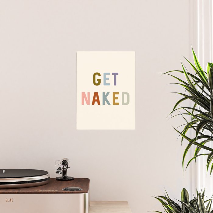 Get Naked, Modern Bathroom Decor Poster Gallery Image 2