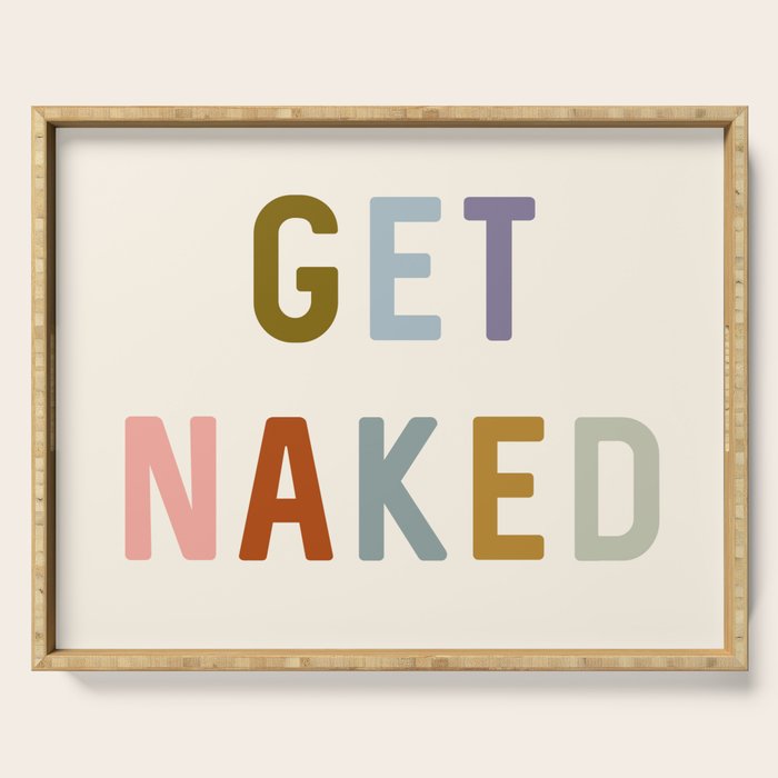 Get Naked, Modern Bathroom Decor Serving Tray Gallery Image 1