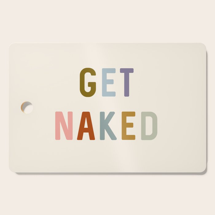 Get Naked, Modern Bathroom Decor Cutting Board Gallery Image 1