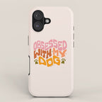 Obsessed With My Dog iPhone Case Gallery Image 1