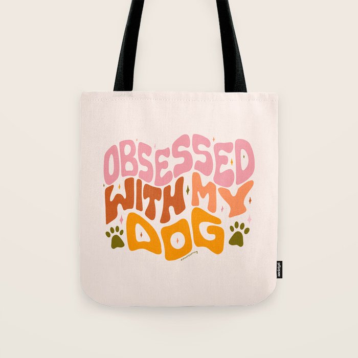 Obsessed With My Dog Tote Bag Gallery Image 1