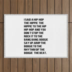 I Said a Hip Hop Hippie to the Hippie Outdoor Rug Gallery Image 1
