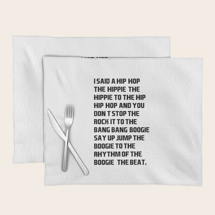 I Said a Hip Hop Hippie to the Hippie Placemat Gallery Image 1