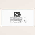 I Said a Hip Hop Hippie to the Hippie Desk Mat Gallery Image 1