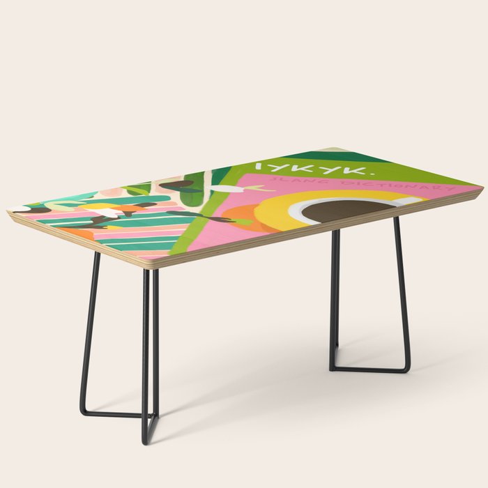 IYKYK, If You Know You Know, Typography Tea American Slang Quote Quirky, English Language Communication Millennials Whimsical Fun, Eclectic Bohemian Contemporary Painting Words Attitude Coffee Table Gallery Image 1
