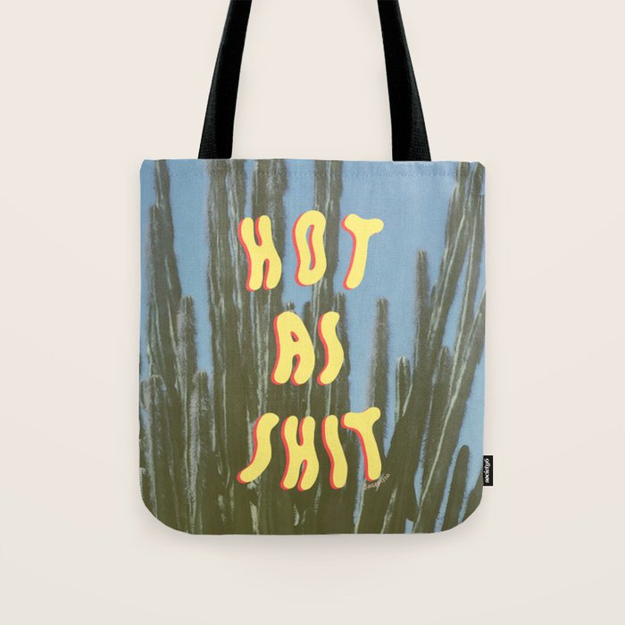 HOT AS SHIT Tote Bag Gallery Image 1
