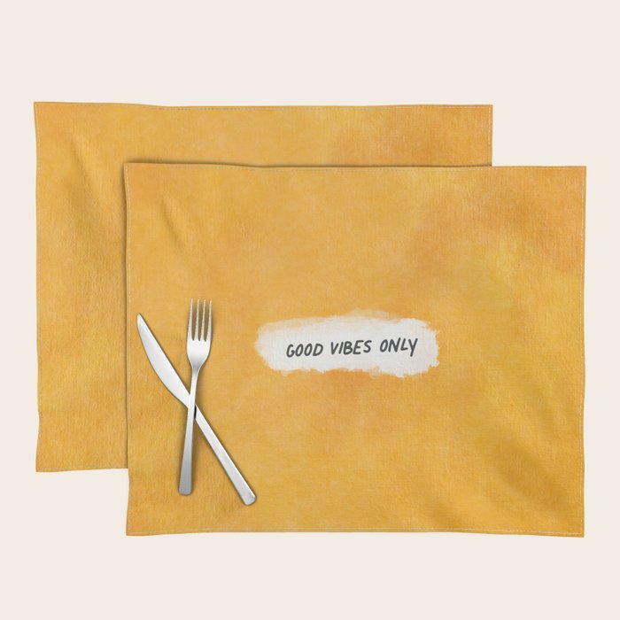 Good Vibes Only: Yellow Canvas Edition Placemat Gallery Image 1